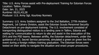 U.S. Army Forces assist with Pre-deployment Training for Estonian Forces