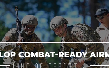 Line of Effort 2: Develop Combat-Ready Airmen