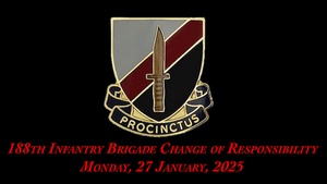 188th Ready Brigade Change of Responsibility