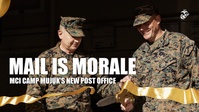 First U.S. Marine Corps Post Office in the Republic of Korea Opens on Camp Mujuk