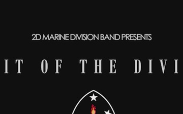 2d MARDIV: Spirit of the Division