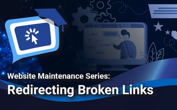 Website Maintenance Series: Redirecting Broken Links