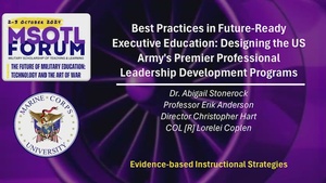 Best Practices in Future-Ready Executive Education - Designing the US Army's Premier Professional Leadership Development Programs