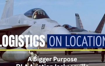 Logistics On Location: A Bigger Purpose, DLA Aviation Jacksonville (emblem, open caption)