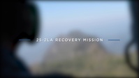 25-2LA Recovery Mission Video Story