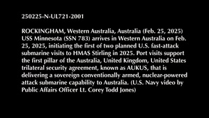 The Virginia-class fast-attack submarine USS Minnesota (SSN 783) arrives at HMAS Stirling, Western Australia, Australia