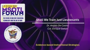 Shall We Train Just Lieutenants