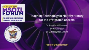 Teaching Technology in Military History for the Profession of Arms