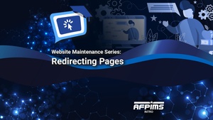 Website Maintenance Series: Redirecting Pages