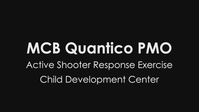 Quantico CDC Active Shooter Drill