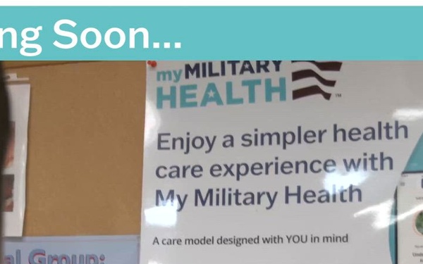 My Military Health is Coming Soon to Your Hospitals and Clinics v2