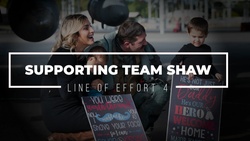 Line of Effort 4: Supporting Team Shaw