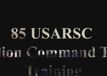 85th USARSC 2025 BN CMD Teams Training -West