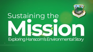 Protecting Hanscom’s Environmental Resources