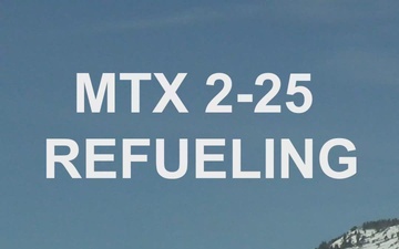 MTX 2-25 Refueling Operations Reel