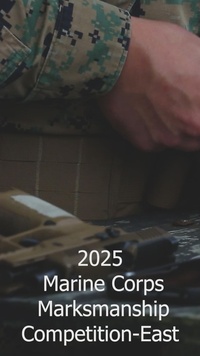 2025 Marine Corps Marksmanship Competition-East