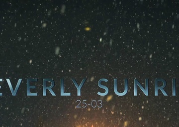 Beverly Sunrise 25-03: Wrap Up Video