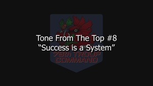 Tone from the Top - "Success is a System"