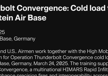 Thunderbolt Convergence: Cold load training at Ramstein Air Base