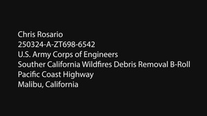 Wildfire Debris Removal in Malibu