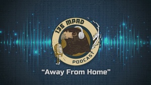 Away From Home Podcast: Episode 4