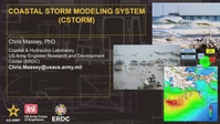 The Coastal Storm (CSTORM) modeling system