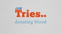 AFN Tries Giving Blood