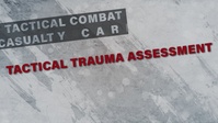 Tactical Trauma Assessment