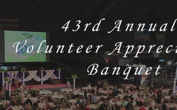 43rd Annual Volunteer Banquet NMUSAF