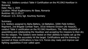 U.S. Soldiers conduct Table V Certification on the M119A3 Howlitzer in Romania