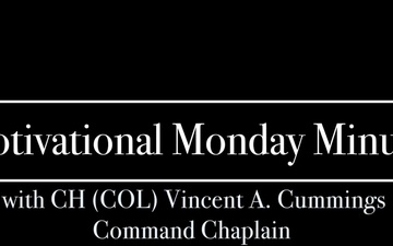 Motivational Monday Minute: Episode 9