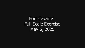 Fort Cavazos Full-Scale Exercise