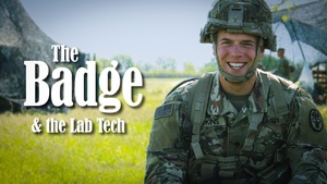 The Badge & the Lab Tech