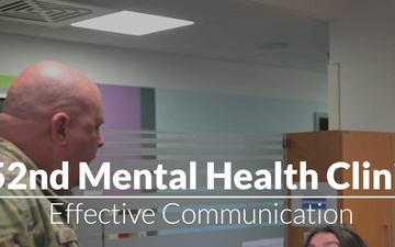 52nd Mental Health Clinic shares tools to strengthen Airmen’s resilience: Effective communication