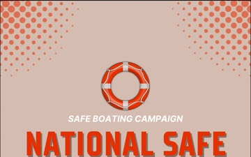 National Safe Boating Week - Prepare for the Unexpected