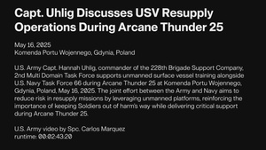 Capt. Uhlig Discusses USV Resupply Operations During Arcane Thunder 25