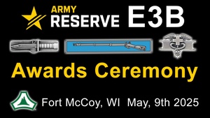 USARC E3B Awards Ceremony at Fort McCoy WI.