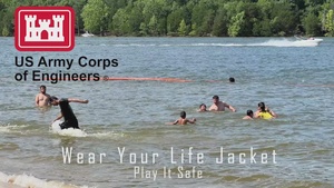 Corps Lakes plus Summer equals 'Don't forget your life jacket!'