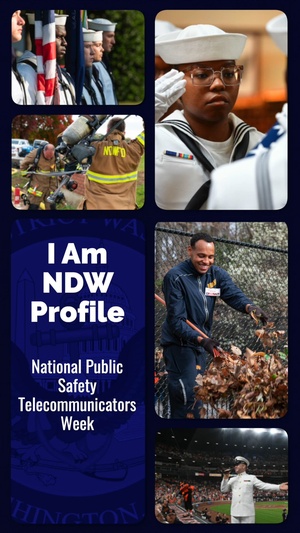 I Am NDW - National Public Safety Telecommunicators Week