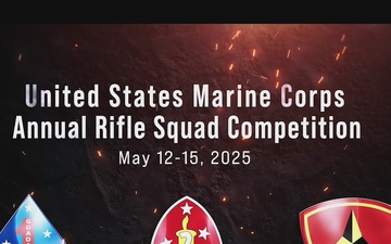 2025 Annual Marine Corps Rifle Squad Competition