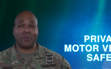 Choose Wisely, Arrive Safely: Privately Owned Motor Vehicle Safety