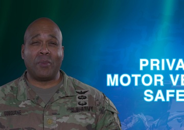Choose Wisely, Arrive Safely: Privately Owned Motor Vehicle Safety