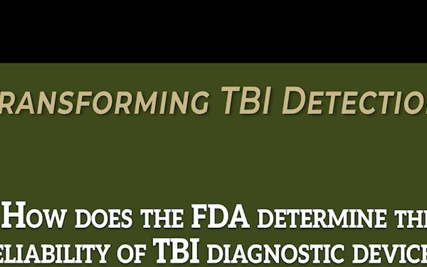 How Does the FDA Determine  the Reliability of TBI Diagnostic Devices? | Transforming TBI Detection