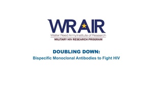 Doubling Down: Bispecific Monoclonal Antibodies to Fight HIV and Protect the Blood Supply