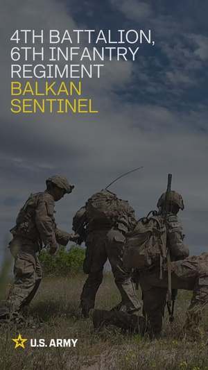 4th Battalion, 6th Infantry Regiment Balkan Sentinel Company STX Reel