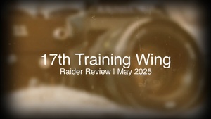 The Raider Review May 2025 | Goodfellow Air Force Base