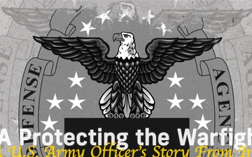 DLA Protecting the Warfighter, A U.S. Army Officer’s Story From Iraq (emblem, open caption)