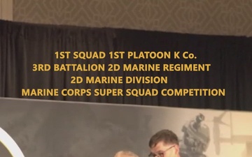 Kilo Company, 3rd Battalion, 2d Marine Regiment, 2d Marine Division Wins Super Squad Competition