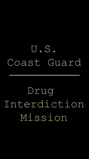 U.S. Coast Guard Drug Interdiction Mission