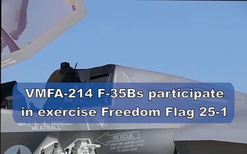 VMFA-214 F-35B exercise Freedom Flag 25-1